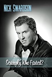 Nick Swardson: Seriously, Who Farted? (2009) copertina