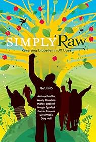 Simply Raw: Reversing Diabetes in 30 Days. Soundtrack (2009) cover