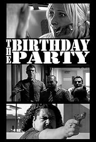 The Birthday Party: A Chad, Matt & Rob Interactive Adventure (2010) cover