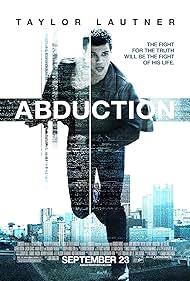 Abduction - Riprenditi la tua vita (2011) cover