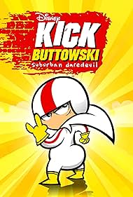 Kick Buttowski: Suburban Daredevil Soundtrack (2010) cover