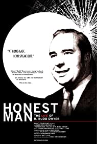 Honest Man: The Life of R. Budd Dwyer (2010) cover