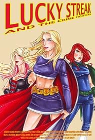Lucky Streak and the Crime Fighters (2010) cover