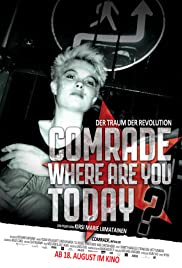 Comrade, Where Are You Today? Soundtrack (2016) cover