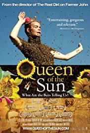 Queen of the Sun: What Are the Bees Telling Us? (2010) cover