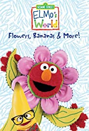 Elmo's World: Flowers, Bananas & More (2000) carátula