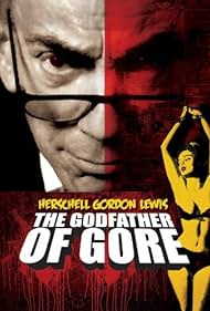 Herschell Gordon Lewis: The Godfather of Gore Banda sonora (2010) cobrir