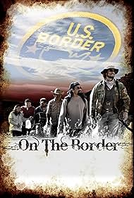 On the Border (2009) carátula