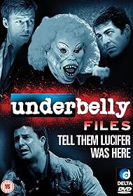 Underbelly Files: Tell Them Lucifer Was Here (2011) cover