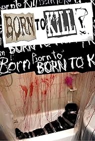 Born to Kill? (2005) cover