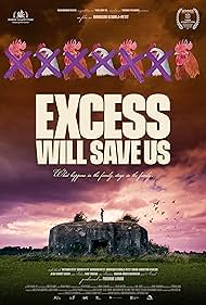 Excess Will Save Us Tonspur (2022) abdeckung