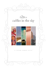 Castles in the Sky (2010) carátula