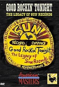 "American Masters" Good Rockin' Tonight: The Legacy of Sun Records (2001) copertina