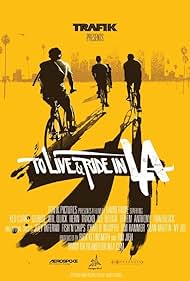 To Live & Ride in L.A. Soundtrack (2010) cover