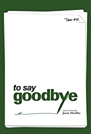 To Say Goodbye (2011) copertina
