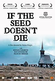 If the Seed Doesn't Die (2010) cover