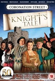 Coronation Street: A Knight&#x27;s Tale (2010) cover