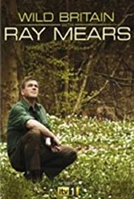 Wild Britain with Ray Mears (2010) cover