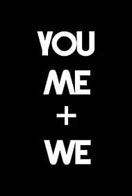 You, Me and We (2010) carátula