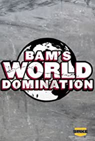 Bam's World Domination (2010) cover