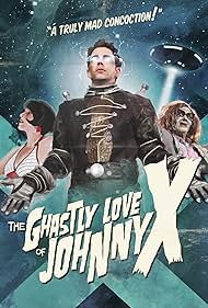 The Ghastly Love of Johnny X (2012) copertina