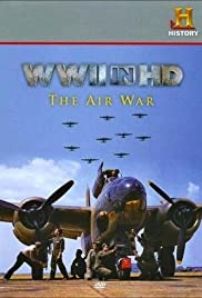 WWII in HD: The Air War (2010) cover