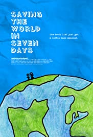 Saving the World in Seven Days Soundtrack (2010) cover
