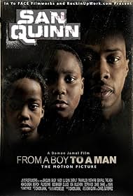 San Quinn: From a Boy to a Man Tonspur (2010) abdeckung