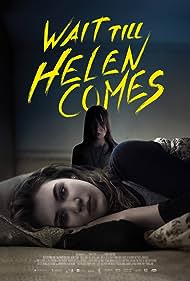 Wait Till Helen Comes (2016) cover