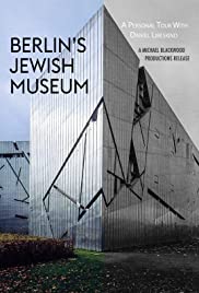Berlin's Jewish Museum: A Personal Tour with Daniel Libeskind (2001) cover