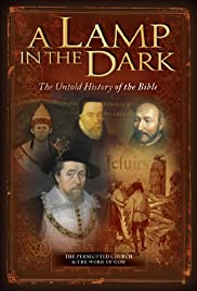 A Lamp in the Dark: The Untold History of the Bible (2009) cover