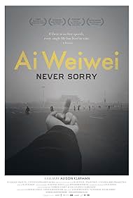 Ai Weiwei: Never Sorry (2012) cover