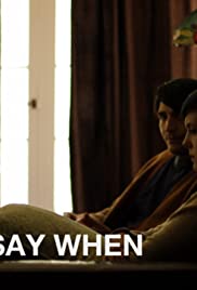 Say When (2012) carátula