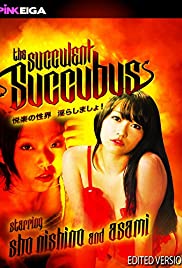 The Succulent Succubus (2011) cover