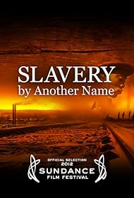 Slavery by Another Name Colonna sonora (2012) copertina