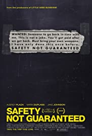 Safety Not Guaranteed (2012) copertina