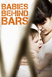 Babies Behind Bars (2011) cover