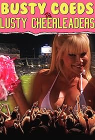Busty Coeds vs. Lusty Cheerleaders (2011) cover