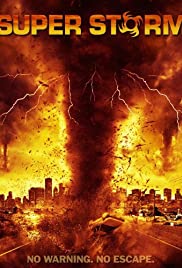 Megatormenta: Amenaza en el cielo (Super tormenta) (2011) cover