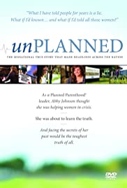 Unplanned: The Abby Johnson Story (2011) cover