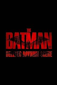 The Batman: Deleted Arkham Scene (2022) cover