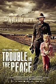 Trouble in the Peace Soundtrack (2013) cover