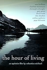 The Hour of Living Colonna sonora (2012) copertina