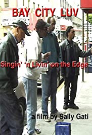 Bay City Luv: Singin' 'n' Livin' on the Edge (2005) cover