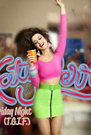 Katy Perry: Last Friday Night (T.G.I.F.) (2011) cover