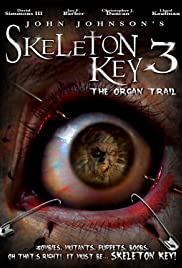Skeleton Key 3: The Organ Trail (2011) cover