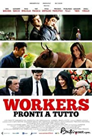 Workers - Pronti a tutto Colonna sonora (2012) copertina
