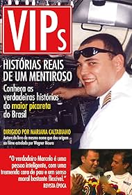 VIPs: Histórias Reais de um Mentiroso Banda sonora (2010) cobrir
