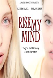 Risk My Mind (2011) cover
