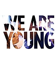 We Are Young Colonna sonora (2013) copertina